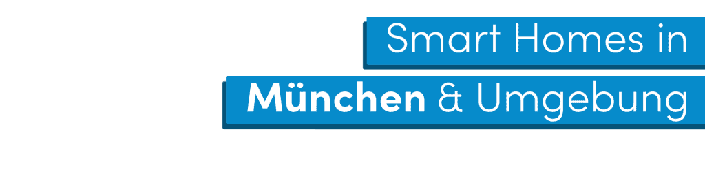 Smart Home (KNX) in München und Umgebung